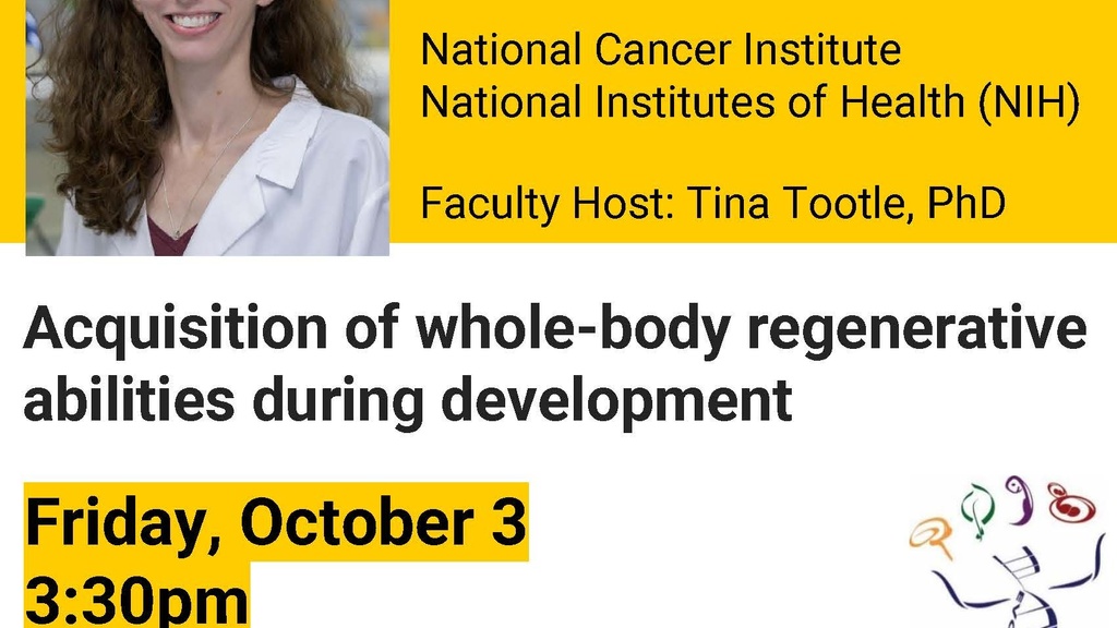 SEMINAR CANCELLED: Biology Seminar: "Acquisition of whole-body regenerative abilities during development" promotional image
